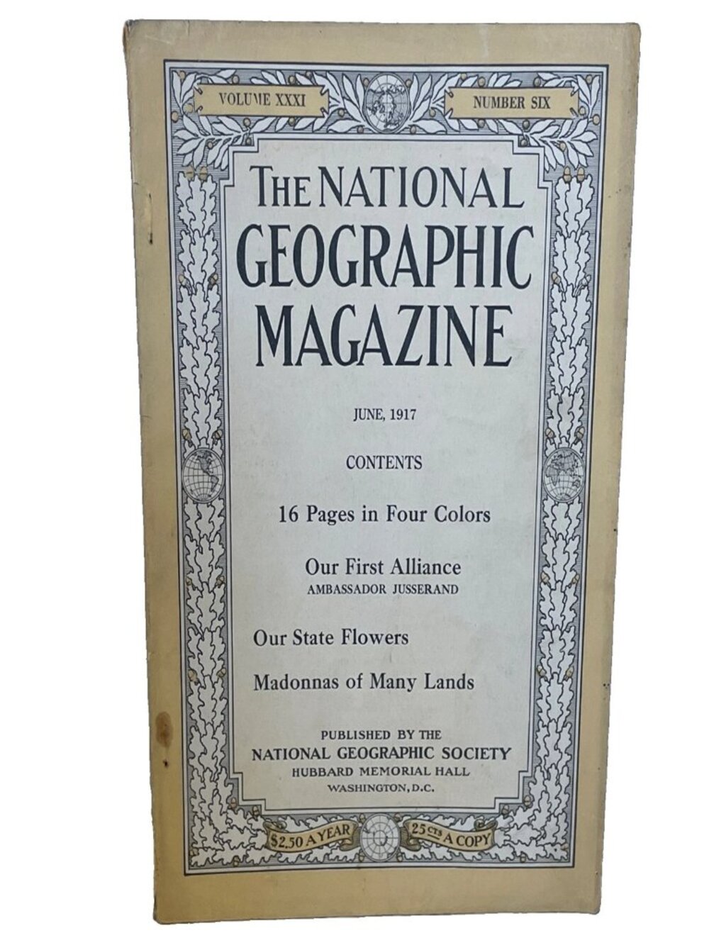 National Geographic June 1917 Vol 31 No 6 State Flowers WWI Vintage Magazine